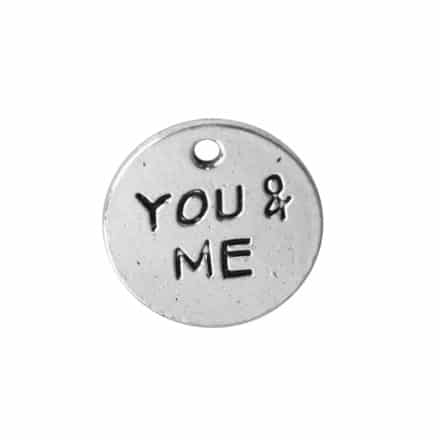 Bedels zilverkleurig rond 16mm tekst you & me