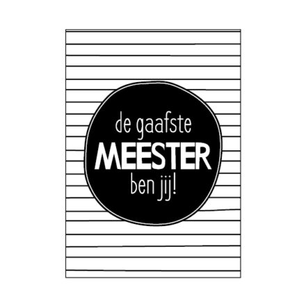 Cadeau label de gaafste meester ben jij zwart wit