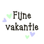 Fijne vakantie +€ 0,20