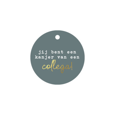 Jij bent een kanjer van een collega rond cadeaulabel