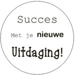 Succes met je nieuwe uitdaging +€ 0,20